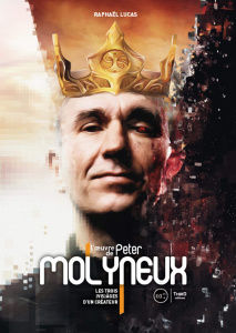 L'oeuvre de Peter Molyneux