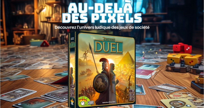 7 Wonders Duel – Stratégie Civilisationnelle !