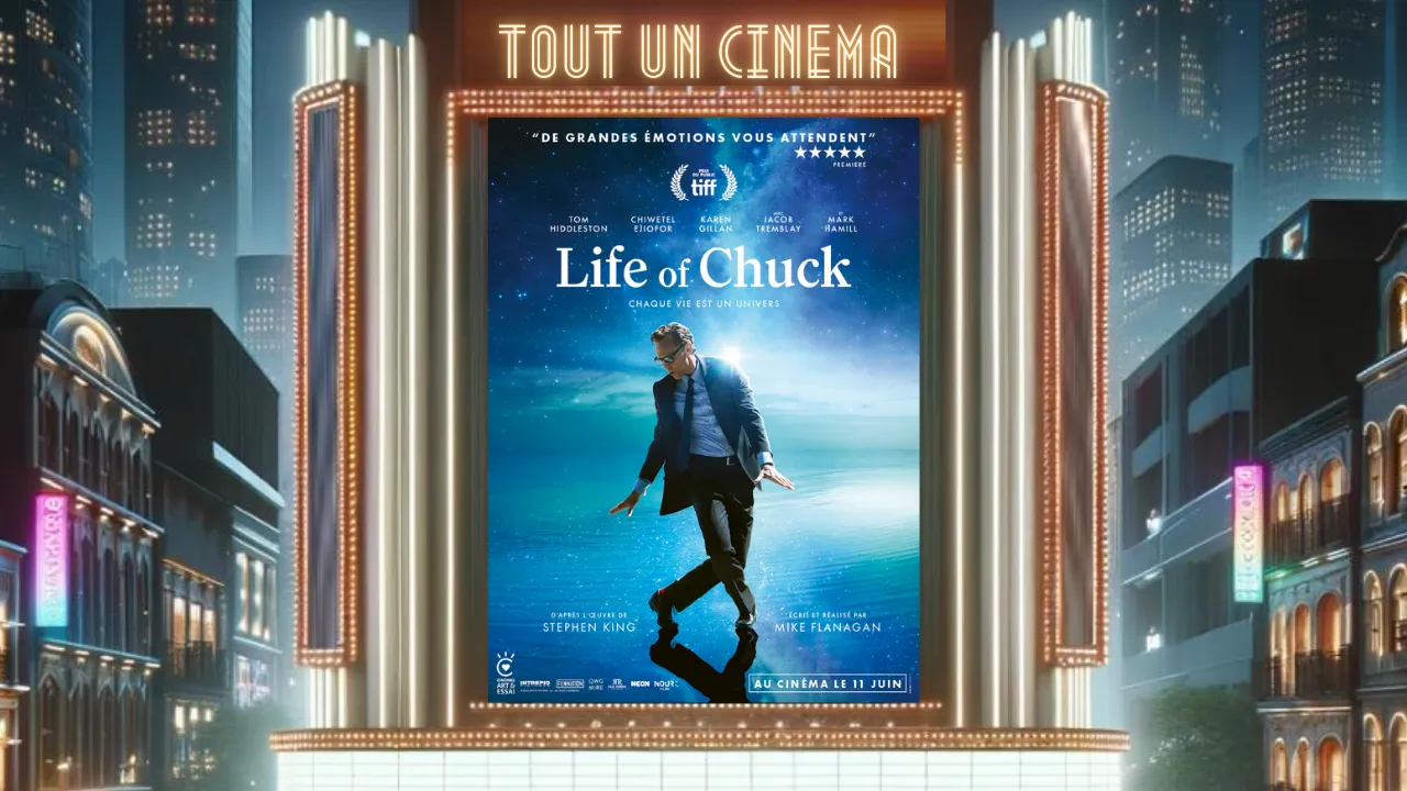 Critique The Life Of Chuck - Tout un cinéma