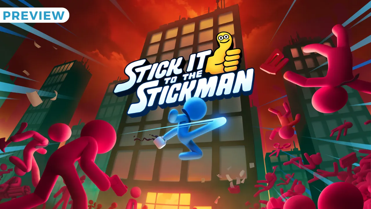 Preview Stick it to the Stickman - Accès anticipé