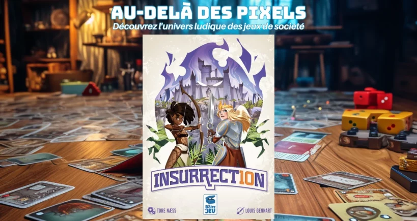 Test Insurrection : Un nouveau phénomène du jeu de cartes ?