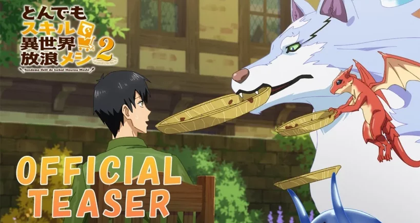 Tondemo Skill de Isekai Hourou Meshi 2