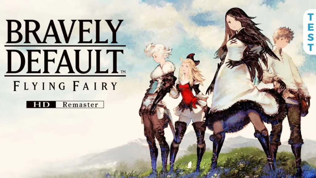 Test Bravely Default: Flying Fairy HD Remaster – Un remaster bienvenu ?