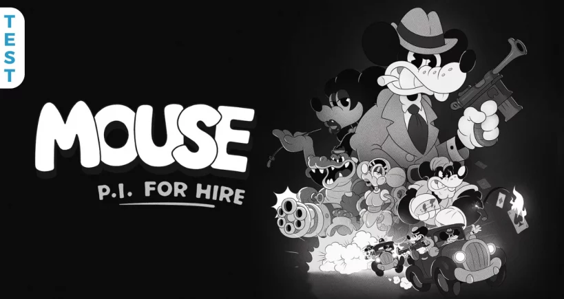 Test MOUSE: P.I. For Hire : un Doom-like néo-noir façon Mickey