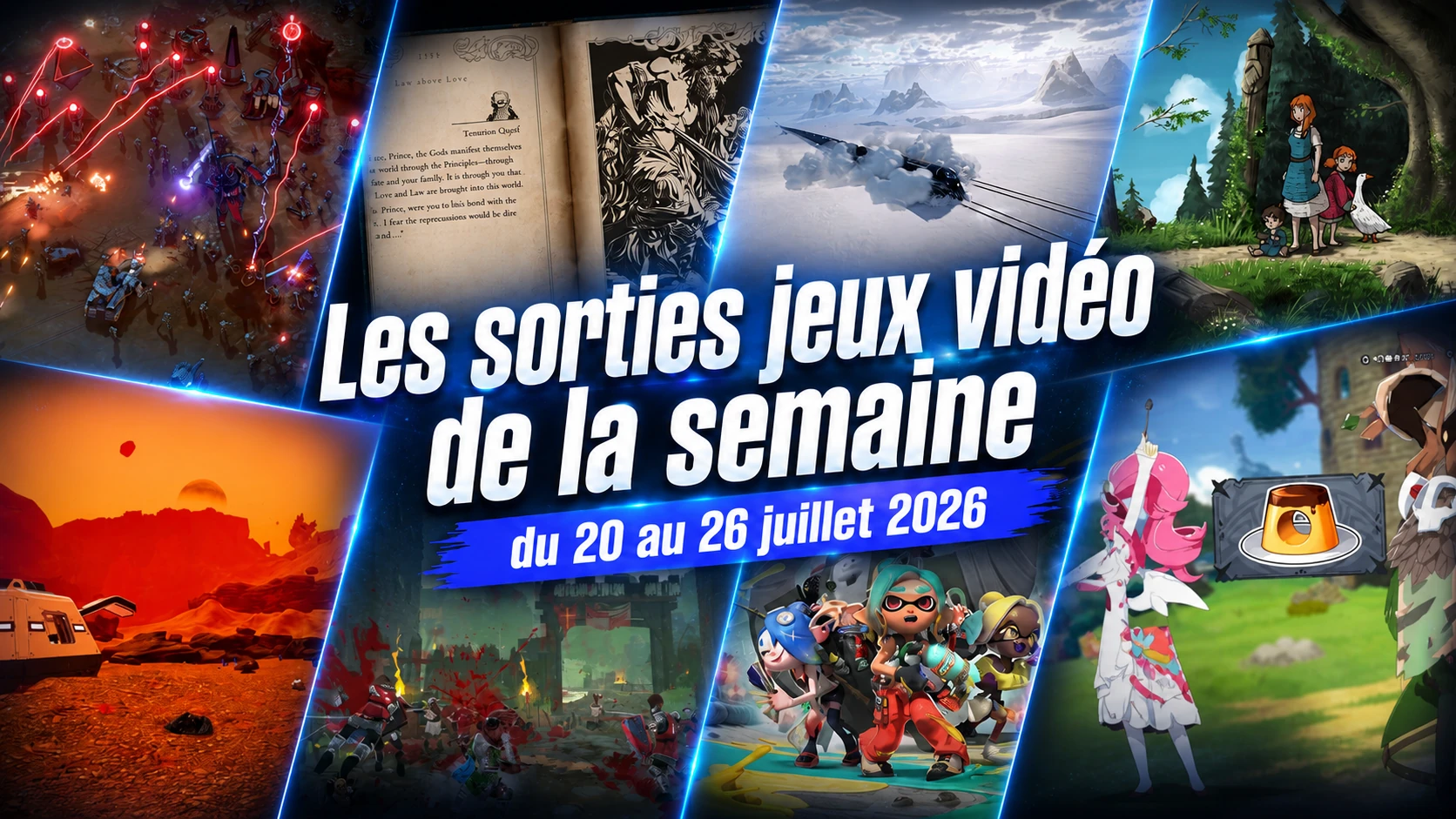 Sorties jeux vidéo 20 au 26 juillet