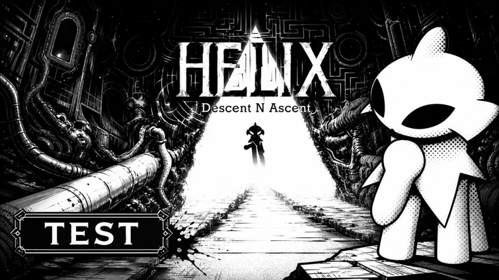 Test Helix: Descent N Ascent : Un voyage monochrome fascinant